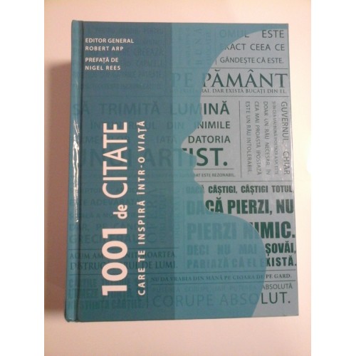 1001 DE CITATE CARE TE INSPIRA INTR-O VIATA - ROBERT ARP 1001 DE CITATE CARE TE INSPIRA INTR-O VIATA - ROBERT ARP